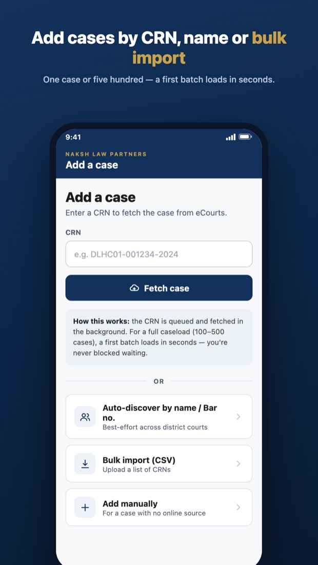 Add a case by CRN, name or bulk import